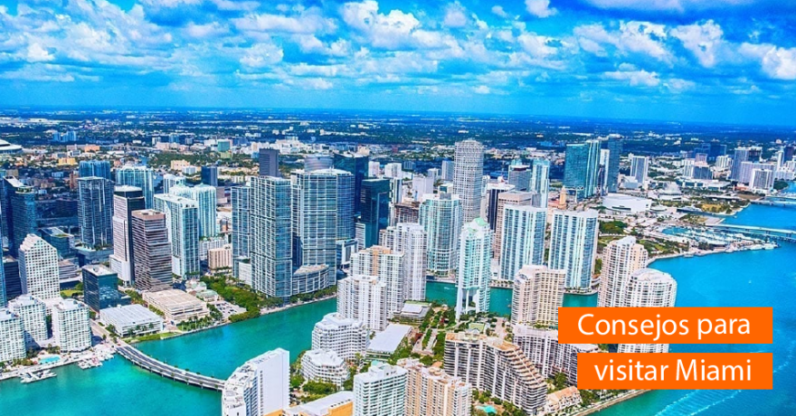 Consejos para visitar Miami