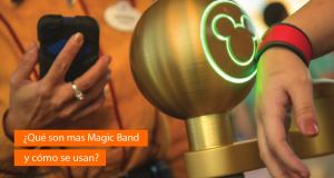 ¿Qué son las MagicBand y cómo se usan?