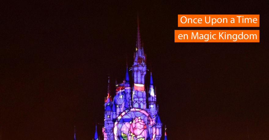 Once Upon a Time, lo nuevo de Magic Kingdom