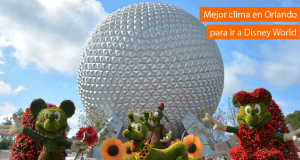 Cuál es el mejor clima en Orlando para ir a Disney?