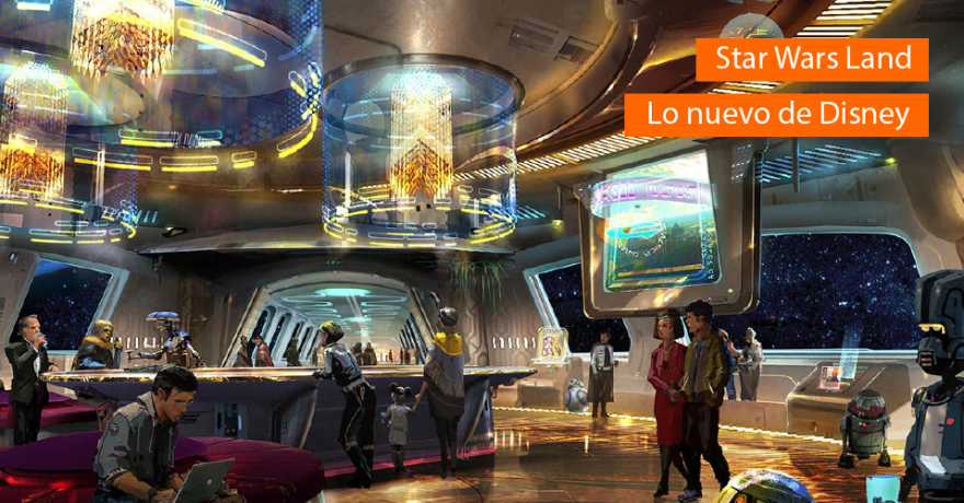 Star Wars Land, lo nuevo de Disney