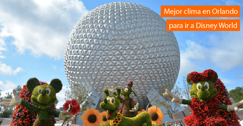 Cuál es el mejor clima en Orlando para ir a Disney? Blog VipOrlando